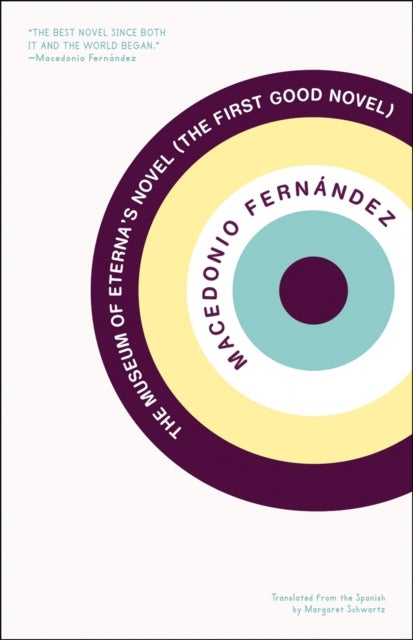 The Museum of Eterna's Novel (The First Good Novel) - The First Good Novel
