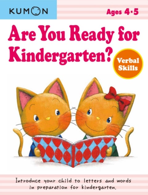 Are You Ready for Kindergarten? Verbal Skills - Verbal Skills