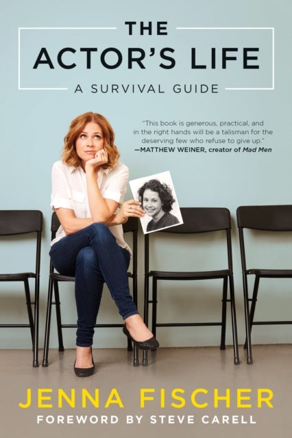 The Actor's Life - A Survival Guide
