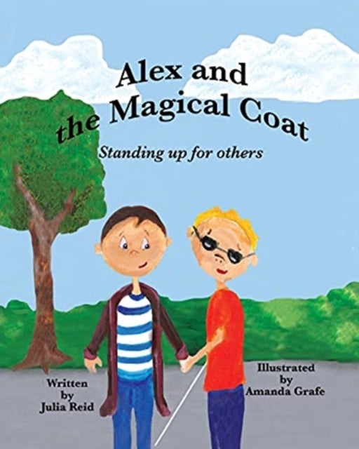 Alex and the Magical Coat - Standing Up For Others