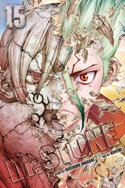 Dr. STONE, Vol. 15 - The Strongest Weapon Is...