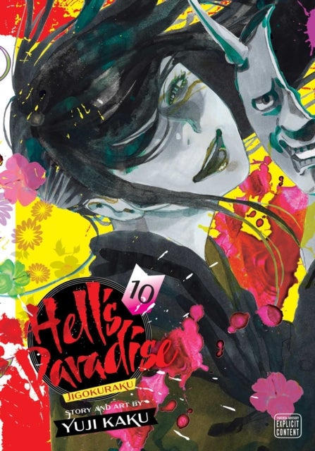 Hell''s Paradise: Jigokuraku, Vol. 10