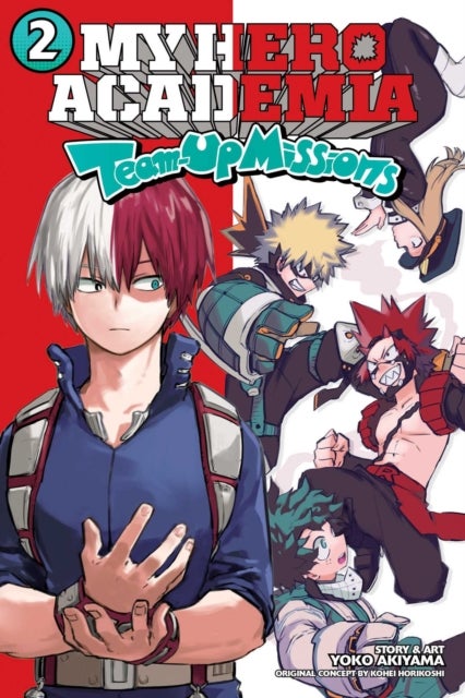 My Hero Academia: Team-Up Missions, Vol. 2 - Todoroki