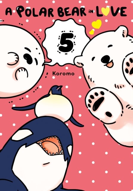 A Polar Bear in Love 5
