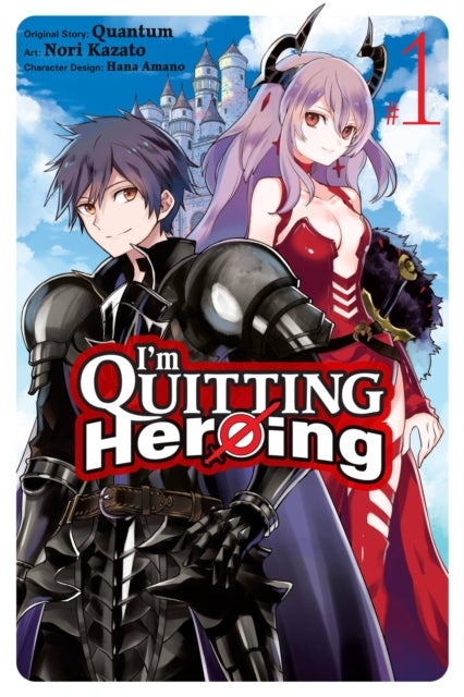 I''m Quitting Heroing, Vol. 1