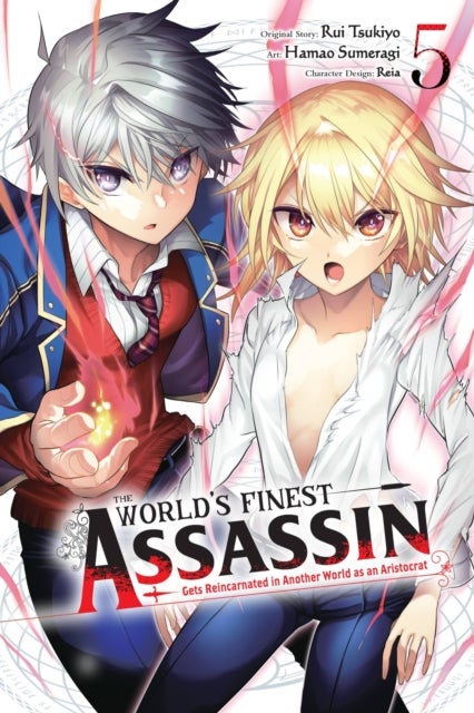 The World''s Finest Assassin Gets Reincarnated in Another World as an Aristocrat, Vol. 5 (manga)