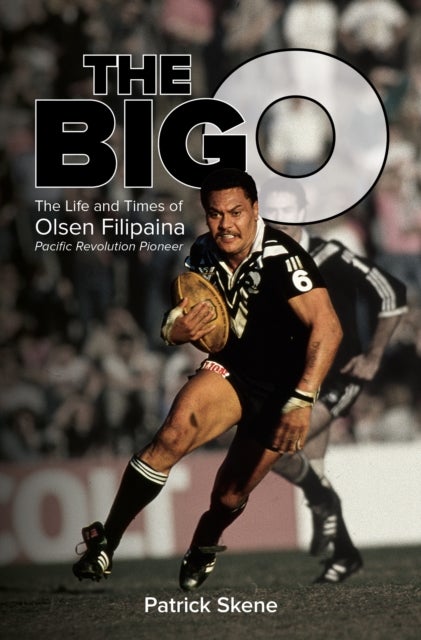 Big O - The Life and Times of Olsen Filipaina
