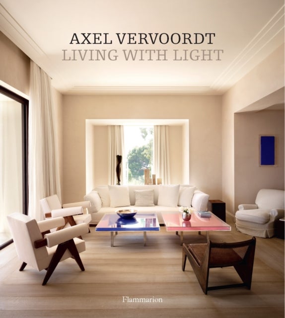 Axel Vervoordt: Living with Light - Living with Light