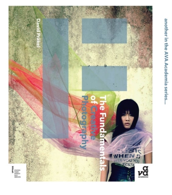 The Fundamentals of Creative Photography