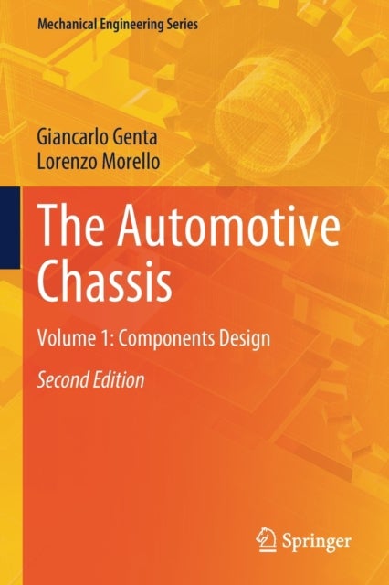 The Automotive Chassis - Volume 1: Components Design