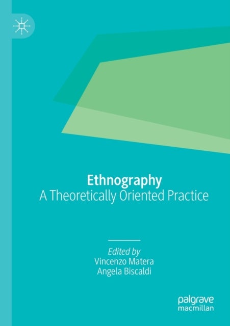 Ethnography - A Theoretically Oriented Practice
