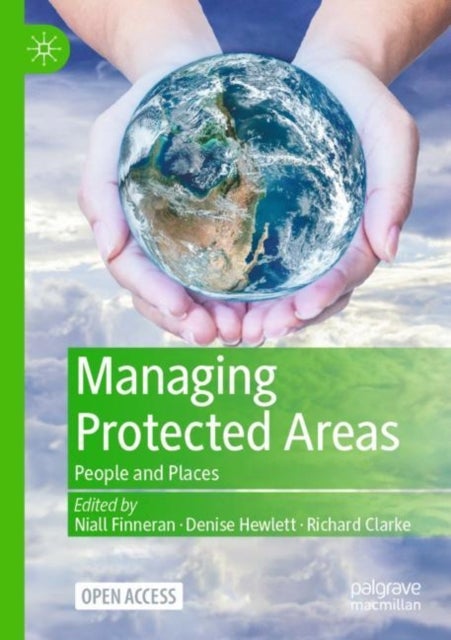 Managing Protected Areas - People and Places