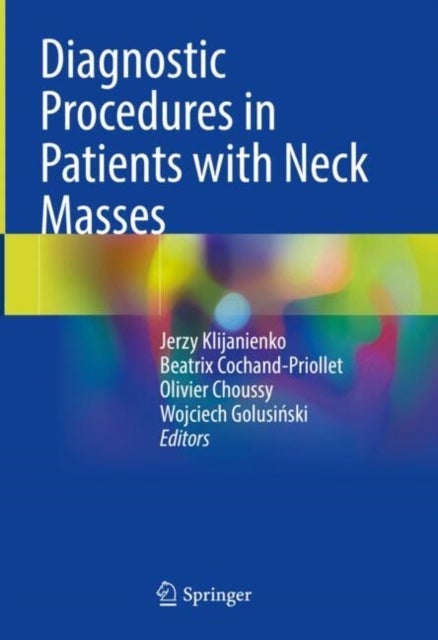 Diagnostic Procedures in Patients With Neck Masses