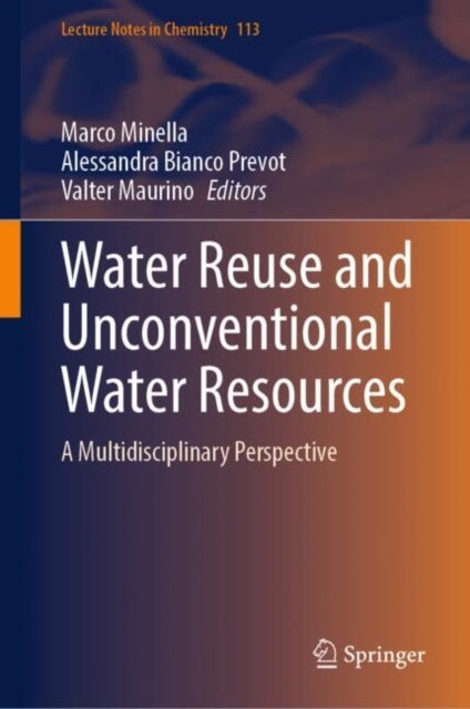 Water Reuse and Unconventional Water Resources - A Multidisciplinary Perspective