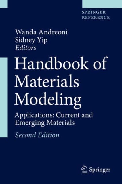 Handbook of Materials Modeling - Applications: Current and Emerging Materials