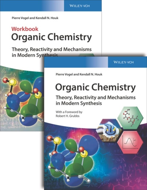 Organic Chemistry Deluxe Edition – Theory, Reactivity and Mechanisms in Modern Synthesis