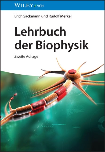 Lehrbuch der Biophysik 2e