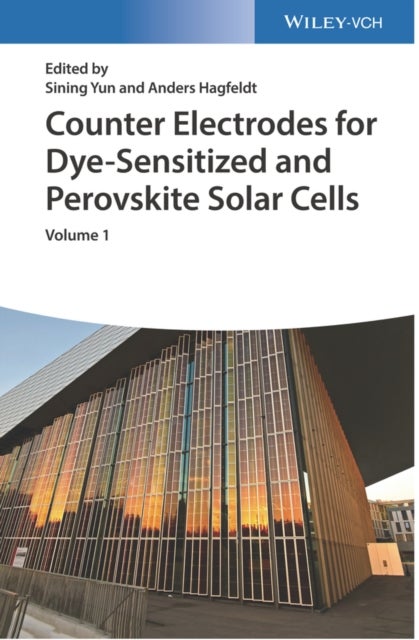 Counter Electrodes for Dye–sensitized and Perovskite Solar Cells (2 Vols.)