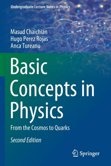 Basic Concepts in Physics - From the Cosmos to Quarks