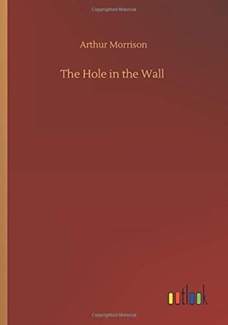 The Hole in the Wall