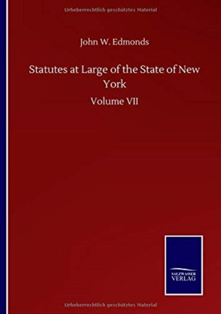 Statutes at Large of the State of New York - Volume VII