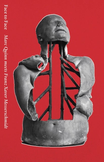Face to Face - Marc Quinn meets Franz Xaver Messerschmidt