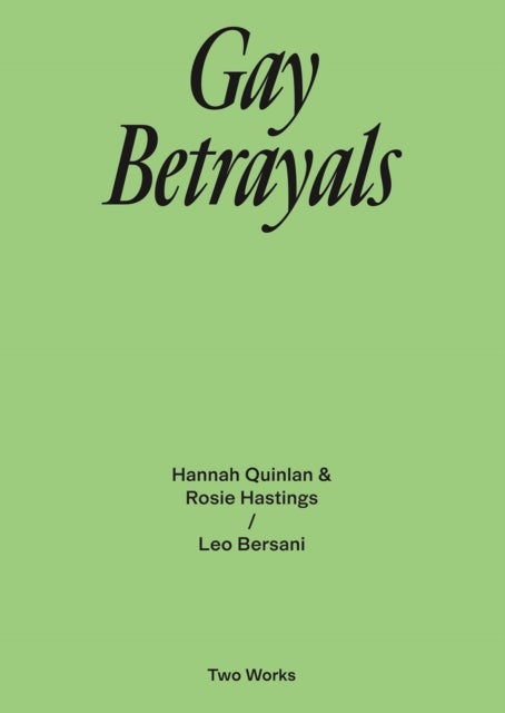 Gay Betrayals - Two Works Series Vol. 5.