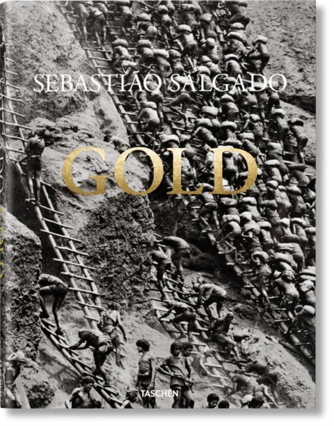 Sebastião Salgado. Gold - Gold