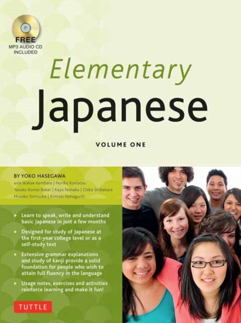 Elementary Japanese - This Beginner Japanese Language Textbook Expertly Teaches Kanji, Hiragana, Katakana, Speaking & Listening (Online Media Included)
