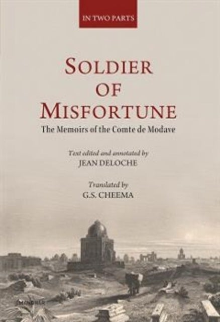 Soldier of Misfortune - The Memoirs of the Comte De Modave