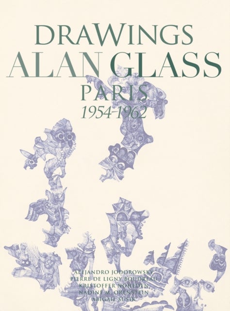 Drawings Alan Glass - Paris 1954-1962