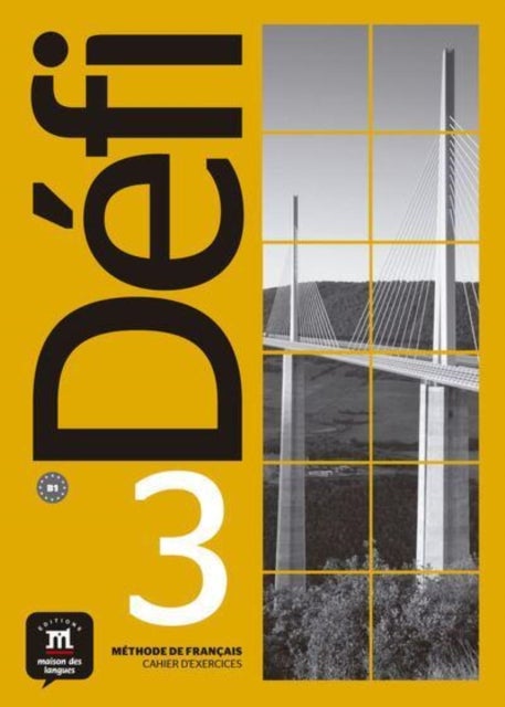 Defi - Defi 3 - Cahier d'exercices + audio MP3. B1