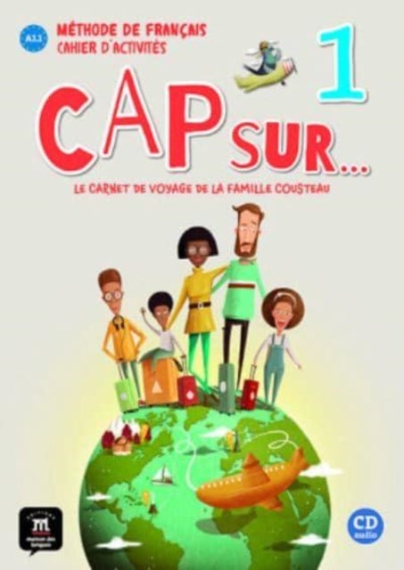 Cap sur... 1 - Cahier d'activites + mp3 audio download (A1.1)