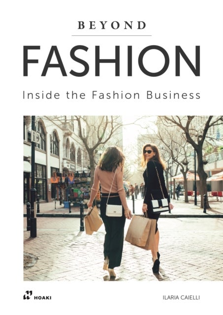 Beyond Fashion – Inside the Fashion Business