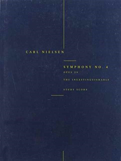 Symphony No. 4 the Inextinguishable Op. 29