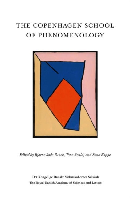 The Copenhagen School of Phenomenology