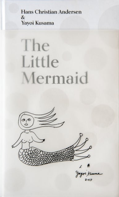 The Little Mermaid - A Fairy Tale of Infinity and Love Forever