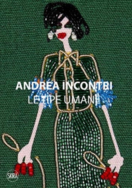 Andrea Incontri (Bilingual edition) - Human Types