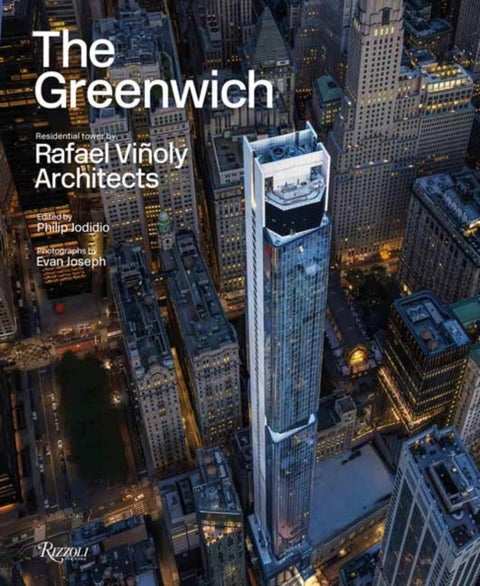 The Greenwich - Residential Tower by Rafael Vinoly Architects