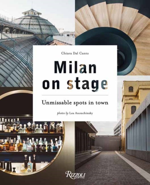 Milan - Unmissable Spots in Town