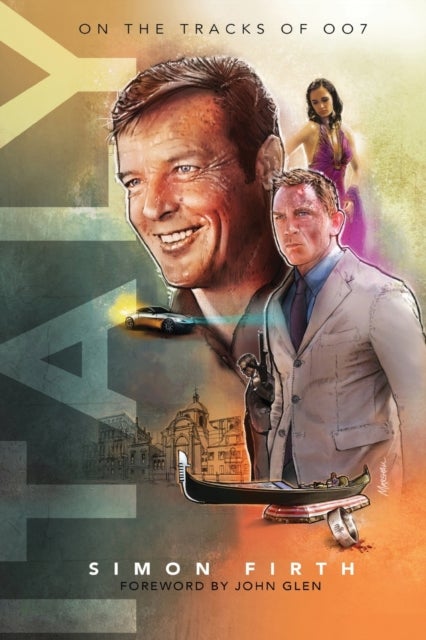 Italy - Exploring the James Bond connections