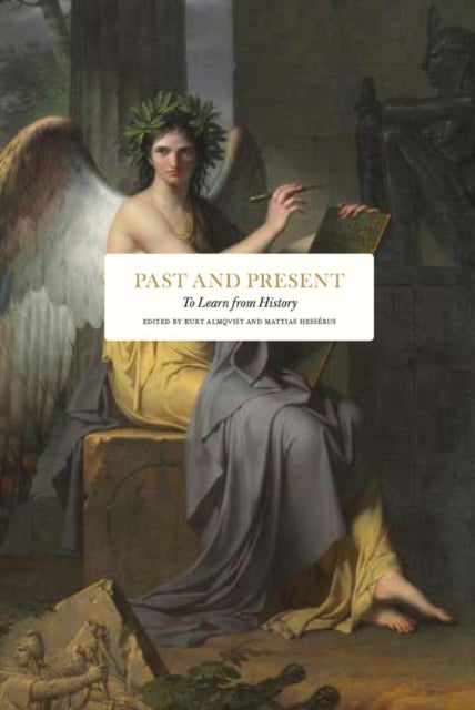 Past and Present - To Learn from History