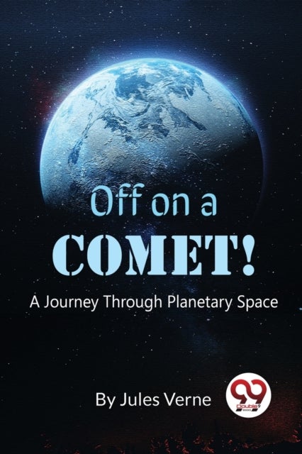 Off on a Comet! - A Journey Through Planetary Space