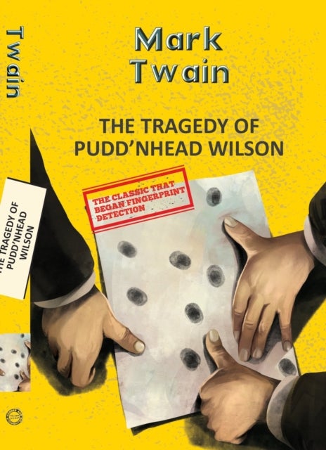 The Tragedy Of Pudd''Nhead Wilson
