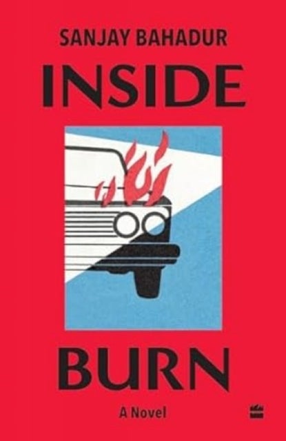 Inside Burn - A Novel