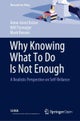 Why knowing What To Do Is Not Enough: A Realistic Perspective on Self-Reliance in Society