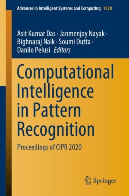 Computational Intelligence in Pattern Recognition - Proceedings of CIPR 2020