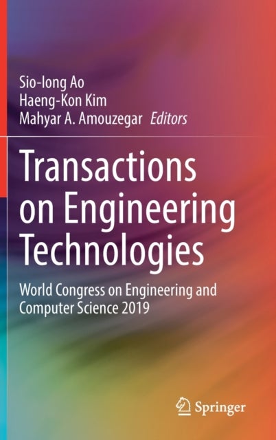 Transactions on Engineering Technologies - World Congress on Engineering and Computer Science 2019