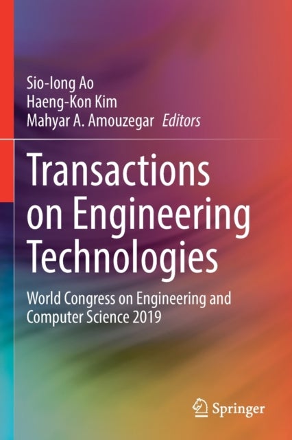 Transactions on Engineering Technologies - World Congress on Engineering and Computer Science 2019