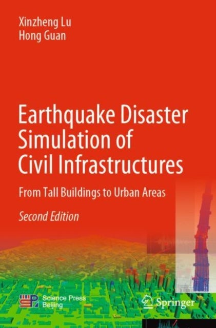 Earthquake Disaster Simulation of Civil Infrastructures - From Tall Buildings to Urban Areas